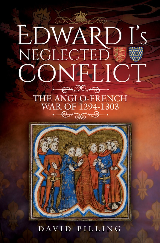 Couverture_Edward I's Neglected Conflict