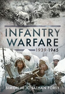 Couverture_Infantry Warfare, 1939-1945