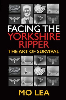 Front cover_Facing The Yorkshire Ripper