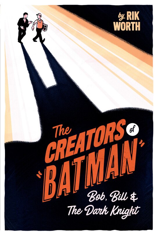 Front cover_The Creators Of Batman