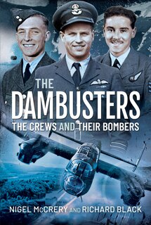 Couverture_The Dambusters - The Crews and their Bombers