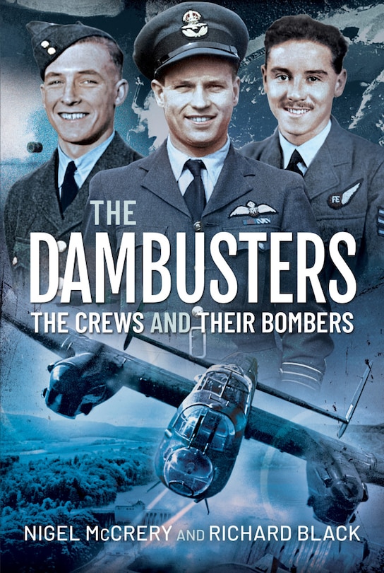 Couverture_The Dambusters - The Crews and their Bombers