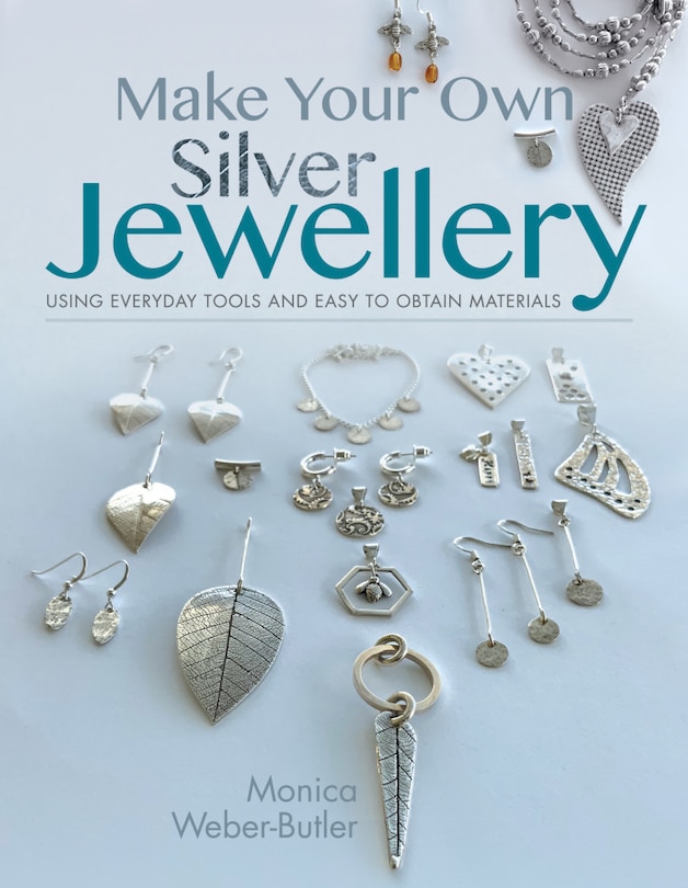 Couverture_Make Your Own Silver Jewellery
