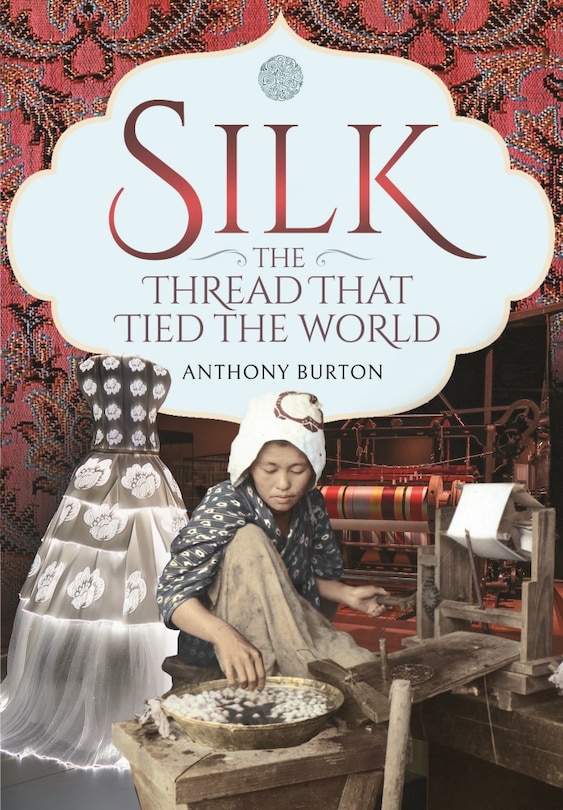 Couverture_Silk, The Thread That Tied The World