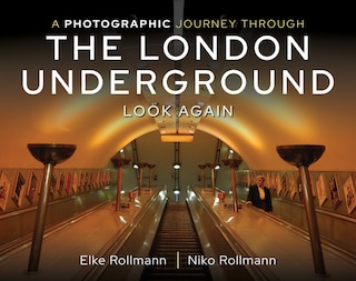 Couverture_A Photographic Journey Through The London Underground