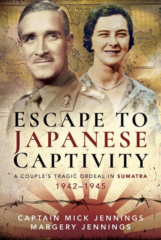 Front cover_Escape To Japanese Captivity
