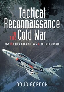 Couverture_Tactical Reconnaissance In The Cold War