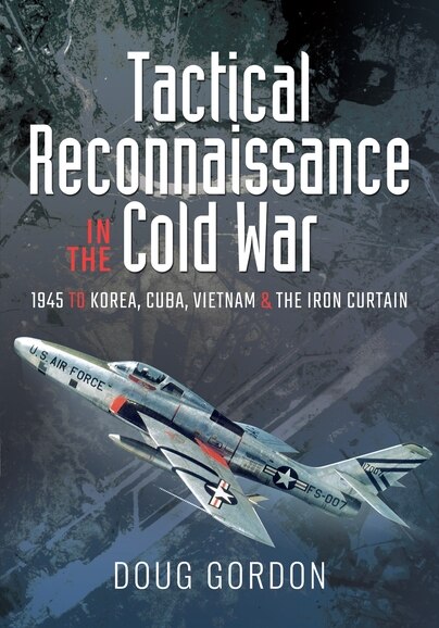 Couverture_Tactical Reconnaissance In The Cold War