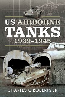 Front cover_Us Airborne Tanks, 1939-1945