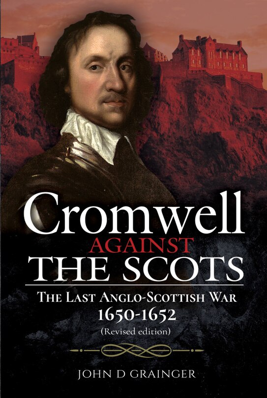 Front cover_Cromwell Against The Scots