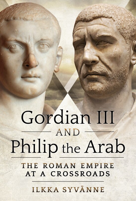 Couverture_Gordian Iii And Philip The Arab