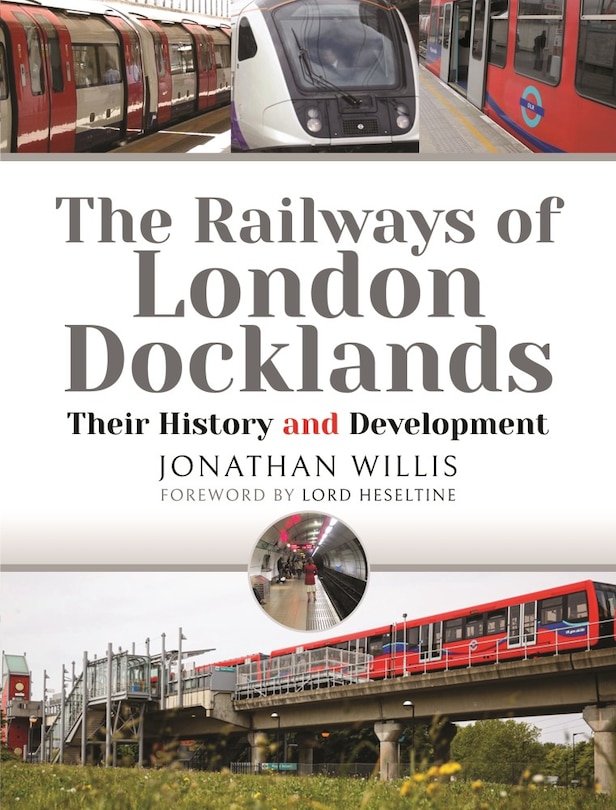 Couverture_The Railways of London Docklands