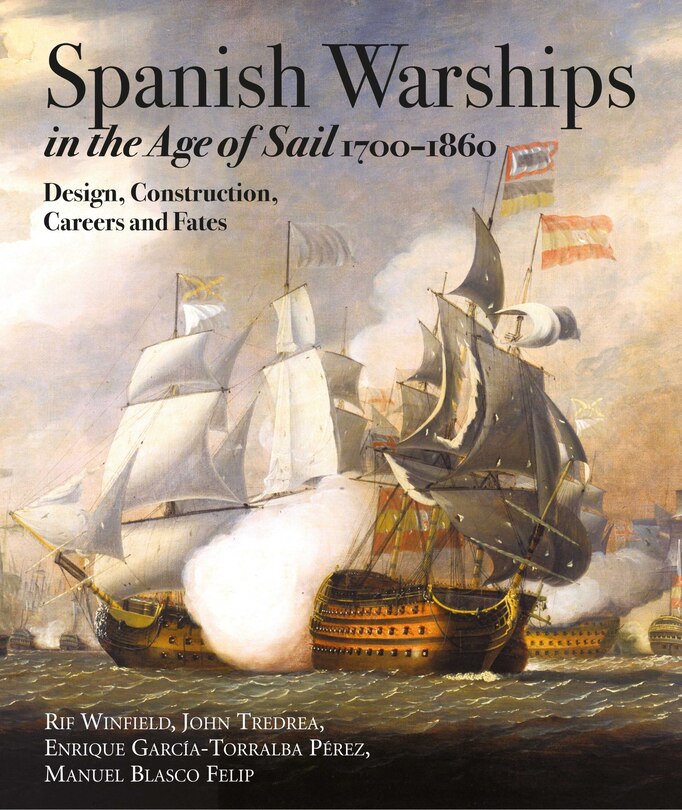 Couverture_Spanish Warships in the Age of Sail, 1700-1860