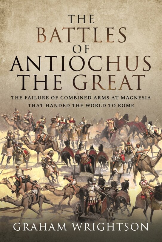 Front cover_The Battles Of Antiochus The Great