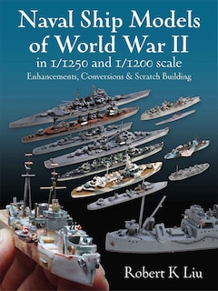 Front cover_Naval Ship Models of World War II in 1/1250 and 1/