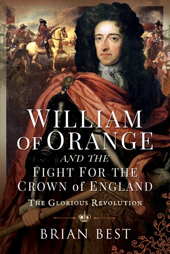 Couverture_William of Orange and the Fight for the Crown of England