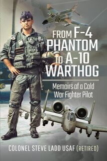 Front cover_From F-4 Phantom To A-10 Warthog