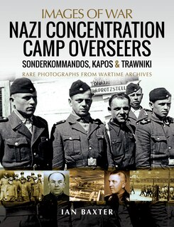 Front cover_Nazi Concentration Camp Overseers