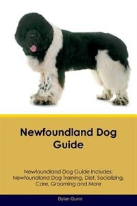 Couverture_Newfoundland Dog Guide Newfoundland Dog Guide Includes