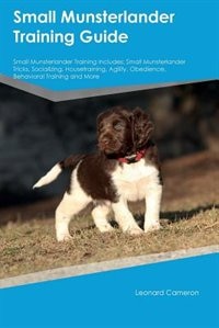 Front cover_Small Munsterlander Training Guide Small Munsterlander Training Includes