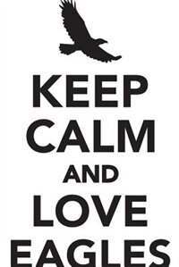 Keep Calm Love Eagles Workbook of Affirmations Keep Calm Love Eagles Workbook of Affirmations: Bullet Journal, Food Diary, Recipe Notebook, Planner, To Do List, Scrapbook, Academic Notepad