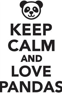 Couverture_Keep Calm Love Pandas Workbook of Affirmations Keep Calm Love Pandas Workbook of Affirmations