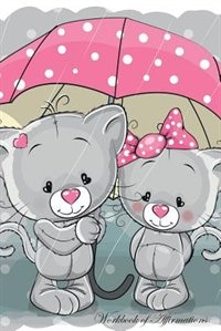 Couverture_Raining Kittens Workbook of Affirmations Raining Kittens Workbook of Affirmations
