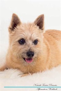 Couverture_Norwich Terrier Affirmations Workbook Norwich Terrier Presents