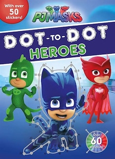 Couverture_PJ Masks Dot-to-Dot Heroes