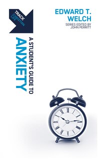 Front cover_Track: A Student's Guide to Anxiety