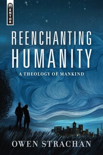 Front cover_Reenchanting Humanity