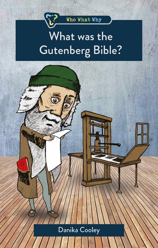 Couverture_What Was The Gutenberg Bible?