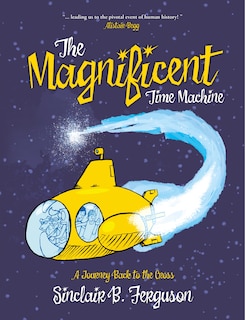 Front cover_The Magnificent Time Machine