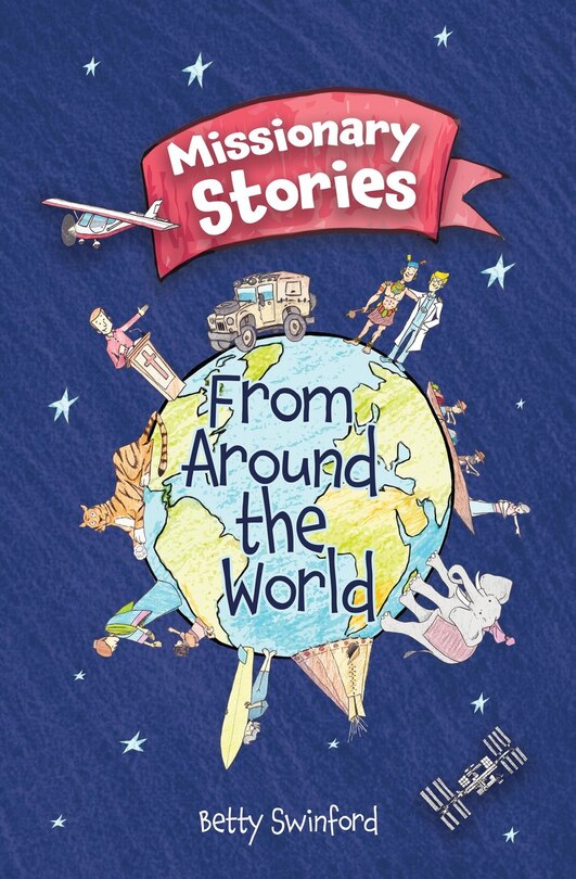 Front cover_Missionary Stories From Around the World