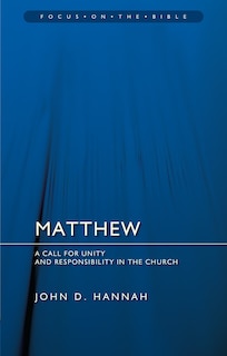 Front cover_Matthew: A Call for Unity and Responsibility in the Church