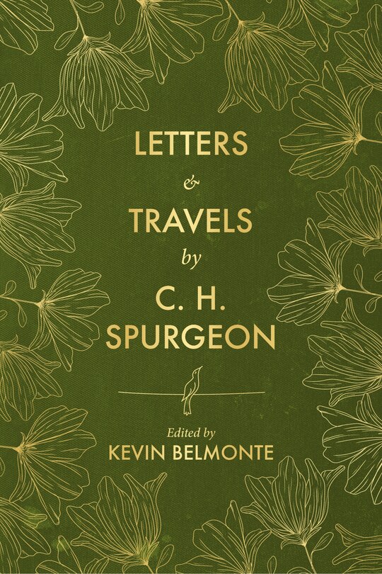 Couverture_Letters and Travels By C. H. Spurgeon