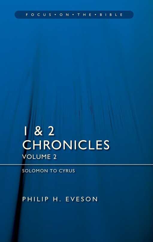 Couverture_1 & 2 Chronicles Vol 2: Solomon to Cyrus