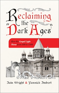 Couverture_Reclaiming the “Dark Ages”
