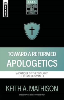 Couverture_Toward a Reformed Apologetics