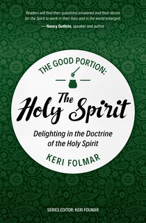 Couverture_The Good Portion – the Holy Spirit