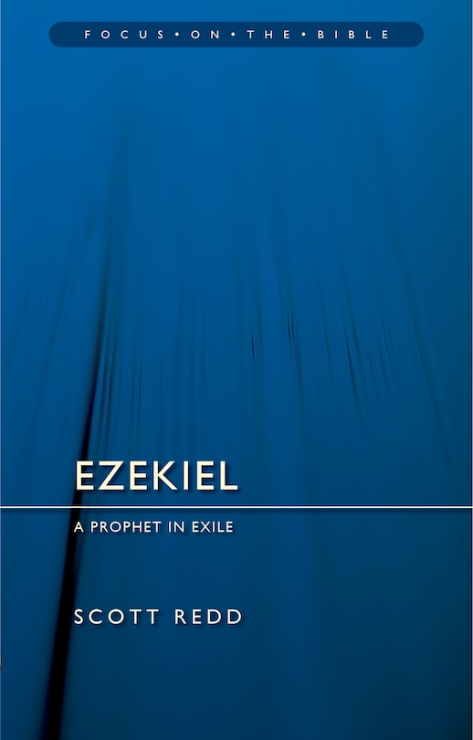 Front cover_Ezekiel: A Prophet in Exile