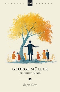 Couverture_George M&uuml;ller: Delighted in God
