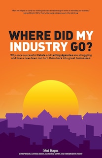 Front cover_Where did my industry go?