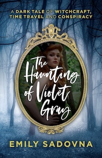 Front cover_The Haunting of Violet Gray