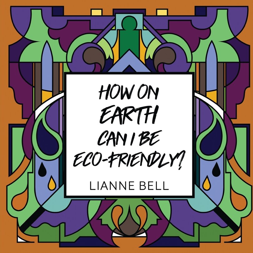 Couverture_How On Earth Can I Be Eco-friendly?