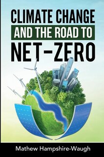 Couverture_CLIMATE CHANGE and the road to NET-ZERO