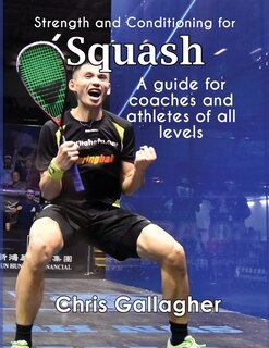 Front cover_Strength and Conditioning for Squash
