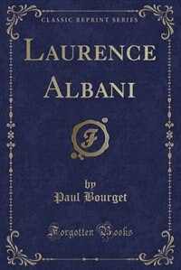 Front cover_Laurence Albani (Classic Reprint)