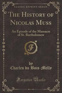 Front cover_The History of Nicolas Muss