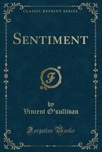 Front cover_Sentiment (Classic Reprint)